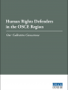 Cover of Human Rights Defenders in the OSCE Region: Our Collective Conscience (OSCE)