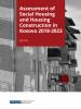 In this report the OSCE Mission in Kosovo provides an assessment of the compliance of Kosovo institutions with their legal obligations to provide adequate housing and evaluates efforts to provide housing to vulnerable communities.