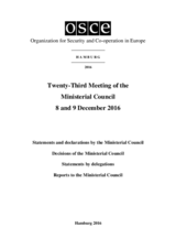 Final Document of the Twenty-Third Meeting of the Ministerial Council, Hamburg, 8-9 December 2016 Final Document of the Twenty-Third Meeting of the Ministerial Council, Hamburg, 8-9 December 2016
