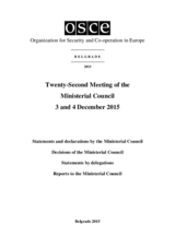Final Document of the Twenty-Second Meeting of the Ministerial Council, Belgrade, 3-4 December 2015 Final Document of the Twenty-Second Meeting of the Ministerial Council, Belgrade, 3-4 December 2015