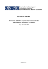 Restrictions of SMM’s freedom of movement and other impediments to fulfilment of its mandate Restrictions of SMM’s freedom of movement and other impediments to fulfilment of its mandate
