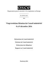 Final Document of the Twenty-Third Meeting of the Ministerial Council, Hamburg, 8-9 December 2016 (fr) Final Document of the Twenty-Third Meeting of the Ministerial Council, Hamburg, 8-9 December 2016 (fr)
