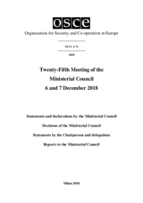 Final Document of the Twenty-Fifth Meeting of the Ministerial Council, Milan, 6-7 December 2018 Final Document of the Twenty-Fifth Meeting of the Ministerial Council, Milan, 6-7 December 2018