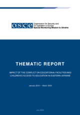 Impact of the conflict on educational facilities and children’s access to education in eastern Ukraine Impact of the conflict on educational facilities and children’s access to education in eastern Ukraine