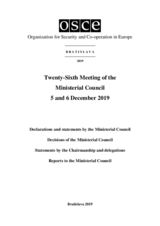Final Document of the Twenty-Sixth Meeting of the Ministerial Council, Bratislava, 5-6 December 2019 Final Document of the Twenty-Sixth Meeting of the Ministerial Council, Bratislava, 5-6 December 2019