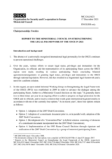 Report to the Ministerial Council on Strengthening the Legal Framework of the OSCE in 2021 Report to the Ministerial Council on Strengthening the Legal Framework of the OSCE in 2021