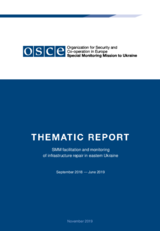 SMM facilitation and monitoring of infrastructure repair in eastern Ukraine SMM facilitation and monitoring of infrastructure repair in eastern Ukraine