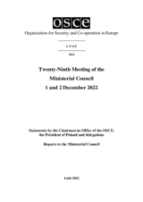 Final Document of the Twenty-Ninth Meeting of the Ministerial Council, Łódź, 1-2 December 2022 Final Document of the Twenty-Ninth Meeting of the Ministerial Council, Łódź, 1-2 December 2022