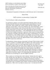 Introduction by Karen Polak, Chair of the Education Working Group of the Task Force on International Cooperation on Holocaust Education, Remembrance and Research Introduction by Karen Polak, Chair of the Education Working Group of the Task Force on International Cooperation on Holocaust Education, Remembrance and Research