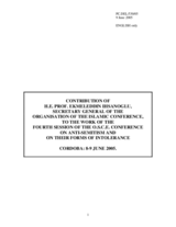 Contribution of Ekmeleddin Ihsanoglu, Secretary General of the Organisation of the Islamic Conference Contribution of Ekmeleddin Ihsanoglu, Secretary General of the Organisation of the Islamic Conference