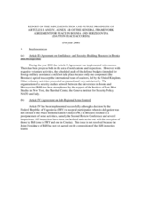 Report on the implementation and future prospects of Articles II and IV, Annex 1-B of the General Framework Agreement for Peace in Bosnia and Herzegovina (Dayton Peace Accords), 2000 Report on the implementation and future prospects of Articles II and IV, Annex 1-B of the General Framework Agreement for Peace in Bosnia and Herzegovina (Dayton Peace Accords), 2000
