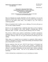 Statement by Ambassador Ömür Orhun, Permanent Representative of Turkey to the OSCE, session 3 Statement by Ambassador Ömür Orhun, Permanent Representative of Turkey to the OSCE, session 3