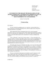 Closing statement by the Head of the Delegation of the Russian Federation Closing statement by the Head of the Delegation of the Russian Federation