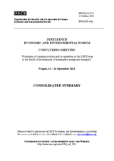 Consolidated Summary of the Concluding Meeting of the 19th OSCE Economic and Environmental Forum Consolidated Summary of the Concluding Meeting of the 19th OSCE Economic and Environmental Forum