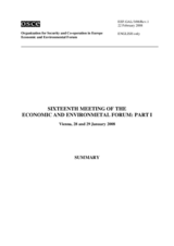 Consolidated Summary of the 16th Meeting of the Economic and Environmental Forum: Part 1 Consolidated Summary of the 16th Meeting of the Economic and Environmental Forum: Part 1