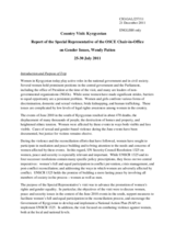 Report by the Special Representative of the OSCE Chairperson-in-Office on Gender Issues, following her visit to Kyrgyzstan, 25-30 July 2011 Report by the Special Representative of the OSCE Chairperson-in-Office on Gender Issues, following her visit to Kyrgyzstan, 25-30 July 2011