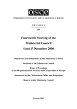 Final Document of the Fourteenth Meeting of the Ministerial Council, Brussels, 4 and 5 December 2006 Final Document of the Fourteenth Meeting of the Ministerial Council, Brussels, 4 and 5 December 2006