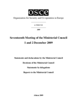 Final Document of the Seventeenth Meeting of the Ministerial Council, Athens, 1 and 2 December 2009 Final Document of the Seventeenth Meeting of the Ministerial Council, Athens, 1 and 2 December 2009