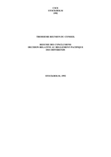 Troisième réunion du conseil résume des conclusions décision relative au règlement pacifique des différends, 14-15 décembre 1992 Troisième réunion du conseil résume des conclusions décision relative au règlement pacifique des différends, 14-15 décembre 1992