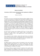 Restrictions to SMM’s freedom of movement and other impediments to fulfilment of its mandate Restrictions to SMM’s freedom of movement and other impediments to fulfilment of its mandate